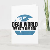 Dear World We Hate Him Too  Kaart (Voorkant)