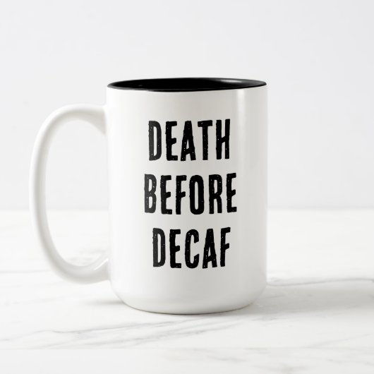 Death Before Decaf 15oz Mug Tweekleurige Koffiemok (Links)