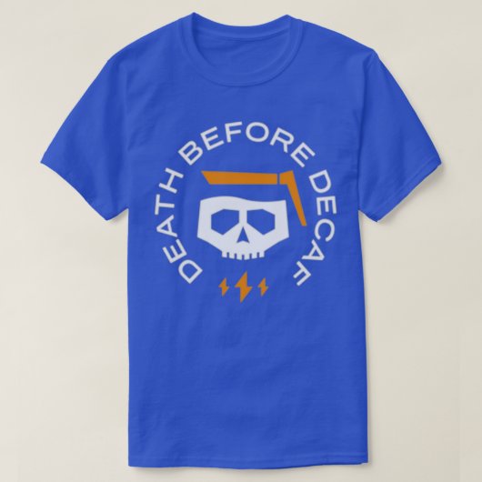 Death Before Decaf (8) T-shirt (Design voorkant)