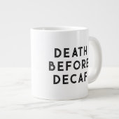 Death Before Decaf Funny Typography Mok (Voorkant rechts)