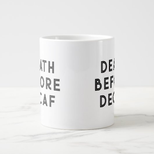 Death Before Decaf Funny Typography Mok (Voorkant)