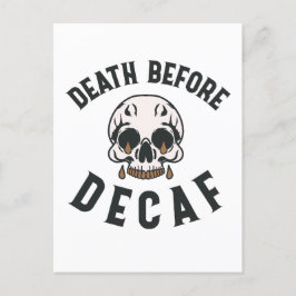 Death Before Decaf Skull beroemd gemaakt door Coff Briefkaart