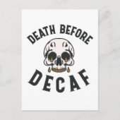 Death Before Decaf Skull beroemd gemaakt door Coff Briefkaart (Voorkant)