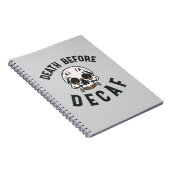 Death Before Decaf Skull beroemd gemaakt door Coff Notitieboek (Rechterzijde)