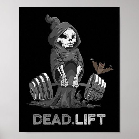 Death Deadlift Shirt Bodybuilder Powerlifting Funn Poster (Voorkant)