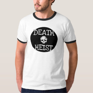 Death Heist T-shirt