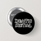 Death Metal Ronde Button 5,7 Cm (Voorkant /achterkant)