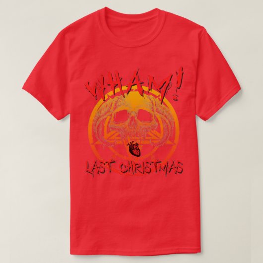 DEATH METAL Wham Afgelopen Kerstmis T-shirt (Design voorkant)