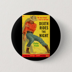 Death Rides de Night westerne boekomslag Ronde Button 5,7 Cm