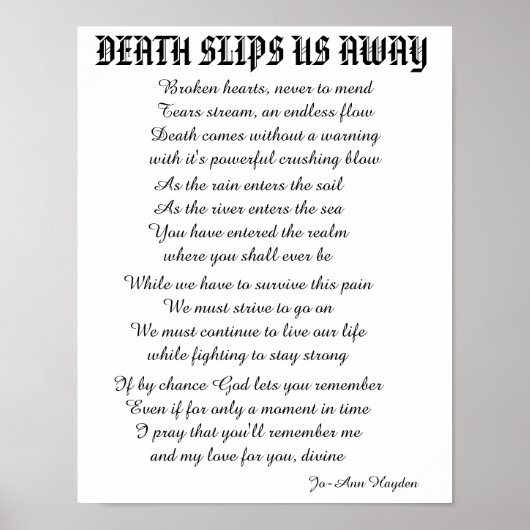 DEATH SLIPS US AWAY gedicht Poster (Voorkant)