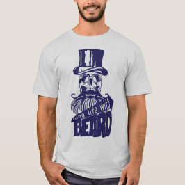 Death Tate of hipster citlife beard Bar T-shirt