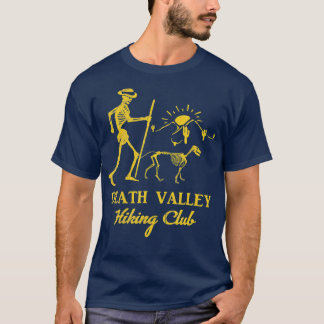 Death Valley Hiking Club Funny Gift Skeleton Dog T-shirt