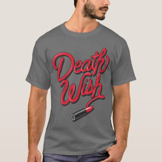 Death Wish T-shirt
