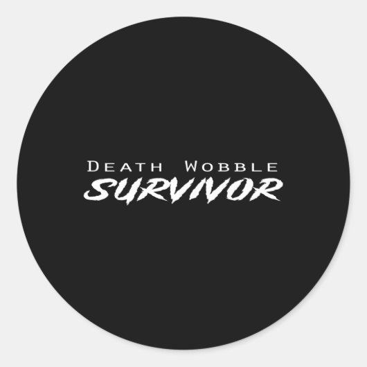 Death Wobble Survivor Ronde Sticker (Voorkant)