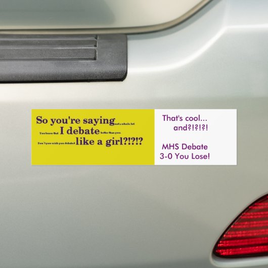 Debat als een meisje bumpersticker (Op auto)