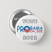 Debat over Obama Pro Choice in 2012 Ronde Button 5,7 Cm (Voorkant /achterkant)