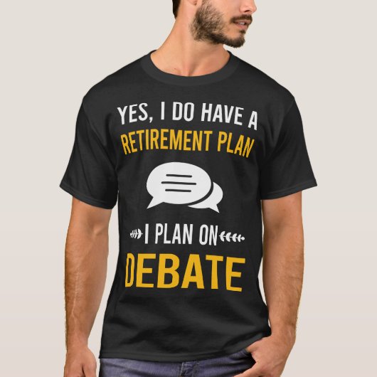 Debat over pensionering t-shirt (Voorkant)