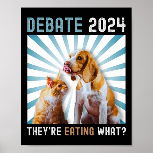 Debat Verkiezing 2024 Huisdieren Hond Kat Ze Eten  Poster (Voorkant)
