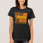 Debate Is Life Rest Just Prep Time Discuss Discour T-shirt (Voorkant)
