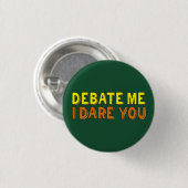 Debate Team Funny Argument Competitiveness Ronde Button 3,2 Cm (Voorkant /achterkant)