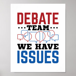 Debate Team we hebben problemen Poster