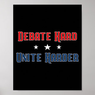 Debatteer Hard Verenig Harder Patriottische Eenhei Poster
