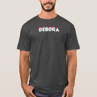 Debora Naam Grappige Naam Debora 80s thema T-shirt