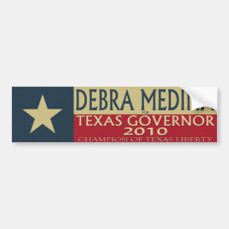 Debra Medina for TX Governor 2010 - Bumper Sticke Bumpersticker