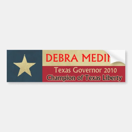 Debra Medina Gouverneur 2010 Bumpersticker (Voorkant)