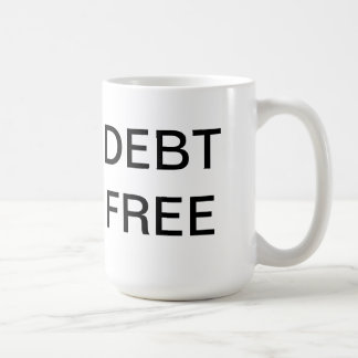 Debt Free Coffee Cup Koffiemok