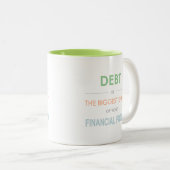 Debt is de grootste vijand Dave Ramsey mok koffie (Voorkant rechts)