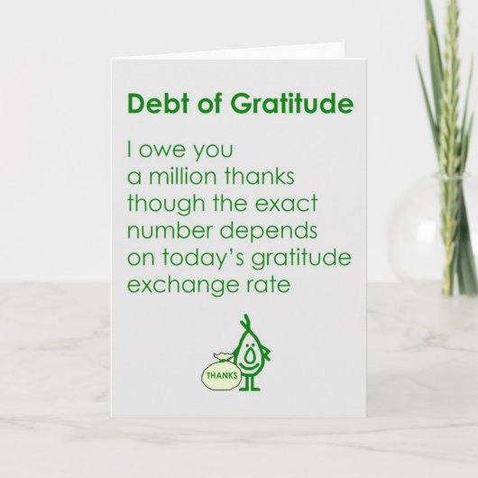 Debt of Gratitude Bedankkaart (Voorkant)