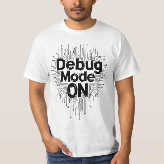 Debug Modus Aan Programmeur Codeerprintplaat Typo T-shirt (Voorkant)