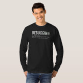 Debugging Definition Fun Programming Software Deve T-shirt (Voorkant volledig)