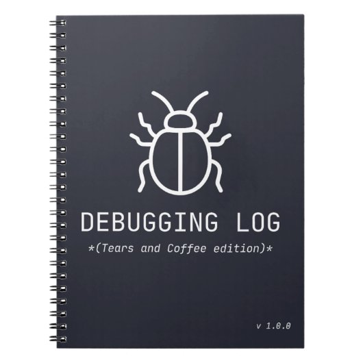 Debugging Log Tranen en Koffie Editie Programmeur Notitieboek (Voorkant)