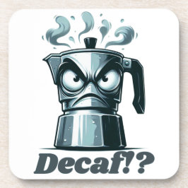 Decaf!? Boze Moka Espresso koffiepot Bier Onderzetter