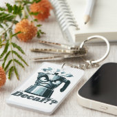 Decaf!? Boze Moka Espresso koffiepot Sleutelhanger (Voorkant Rechts)