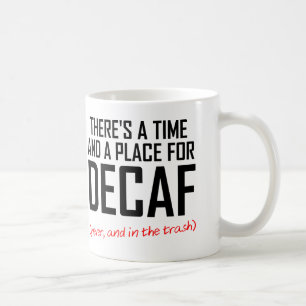 Decaf Coffee Hater Funny Mug Koffiemok