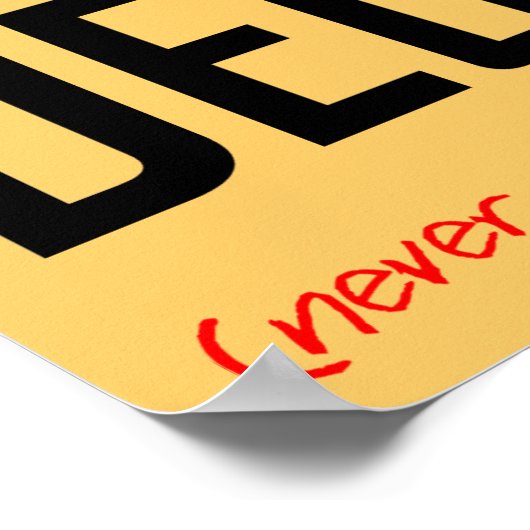 Decaf Coffee Hater Funny Poster Sign. (Hoek)