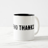 Decaf? Geen bedankt Tweekleurige Koffiemok (Voorkant rechts)