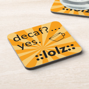 Decaf LOLZ Onderzetter