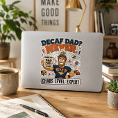 Decaf Papa Nooit Chaos Level Expert Grappige Papa  Sticker