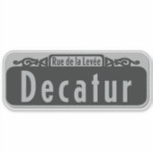 Decatur Street (Rue de la Levée) Sign Sticker (Voorkant)