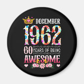 December 1962 60e verjaardag 60 jaar Geweldige Flo Magneet (Voorkant)