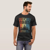 december 1985 37e verjaardag 37 jaar oud t-shirt (Voorkant volledig)