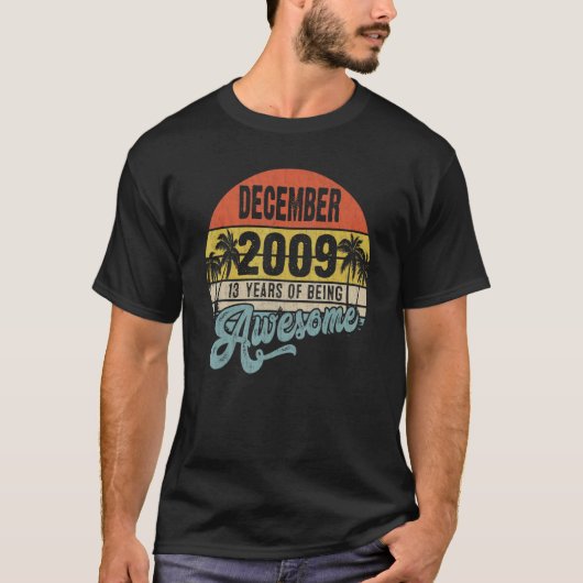 december 2009 13e verjaardag 13 jaar oud t-shirt (Voorkant)