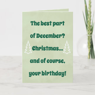 December Birthday & Christmas Card – Funny Holiday Kaart
