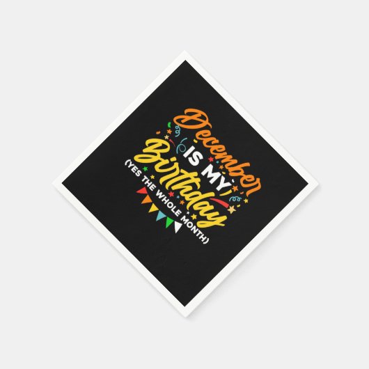 December is mijn verjaardag de hele maand december servet (Hoek)