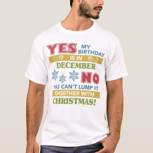 December kerstdag Humor T-shirt (Voorkant)