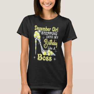 December Meisje stapt in mijn verjaardag als een b T-shirt